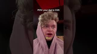 POV your dad is CG5 #shorts