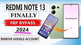 Redmi Note 13 5G FRP Bypass HyperOs  Open Setting Fix  Dial Emergency Call Fix  Final Method 2024