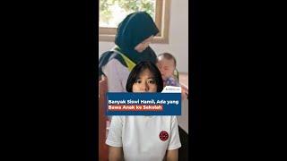 Banyak Siswi Hamil Ada yang Bawa Anak ke Sekolah