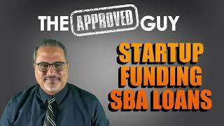 Startup Funding SBA Loans