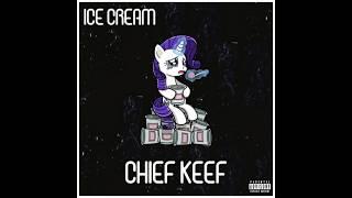 Chief Keef - Ice Cream feat. Young Chop