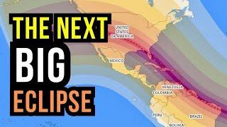 The Next Big Eclipse