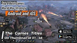 Top 8 Best Games world war Strategy  for Android & iOS Mobile