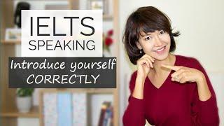 IELTS Speaking  How to introduce yourself