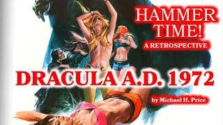 Dracula A.D. 1972  A Retrospective by Michael H. Price