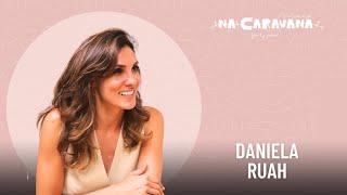 NA Caravana com Daniela Ruah #248 Hollywood passar os Friends e rebuçados de mentol