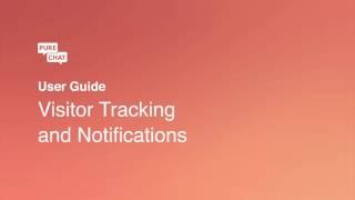 Visitor Tracking and Notifications