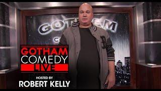 Robert Kelly and Big Jay Oakerson  Gotham Comedy Live