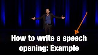 How to write a speech opening Example