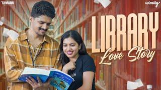 Library Love Story  Wirally Originals  Tamada Media