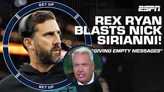 Nick Siriannis giving the Eagles EMPTY MESSAGES ️ Rex Ryan HEATED about teams struggles  Get Up