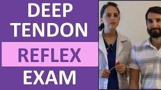 Deep Tendon Reflex Examination for Nursing Head to Toe Assessment of Neuro System