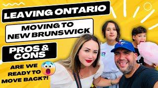 Leaving Ontario  Moving to New Brunswick - 5 Years Later Our Pros and Cons of the Relocation