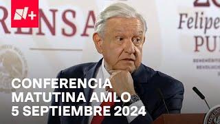 Conferencia mañanera AMLO hoy  5 de septiembre de 2024  EN VIVO