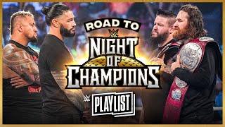 Zayn & Owens vs. Reigns & Sikoa - Road to Night of Champions 2023 WWE Playlist