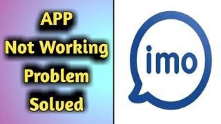 How to Fix Imo App Not Working Problem Solved