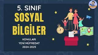 5. Sınıf Sosyal Bilgiler Konuları - Yeni Müfredat  2024-2025