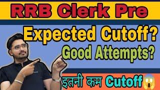 IBPS RRB Clerk Expected Cutoff Low Cutoff? Good Attempts