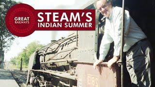 Steams Indian Summer - English • Great Railways