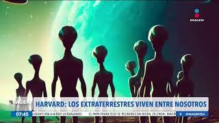 Los extraterrestres podrían estar viviendo entre nosotros Universidad Harvard  Francisco Zea