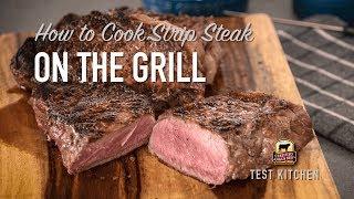 How to Cook Strip Steak on the Grill