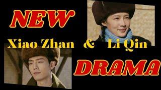 Xiao Zhan & Li Qins NEW DRAMA