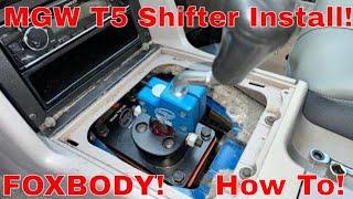 Foxbody Mustang T5 MGW Shifter installation how to Mustang Upgrade DIY #mgwshifter #foxbody