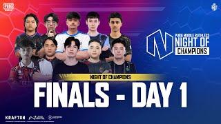 EN PUBG MOBILE RUTHLESS NIGHT OF CHAMPIONS FINALS DAY 1 FT.#BTR #AE #VPE #I8 #4MV #FLC #HORAA #DRS