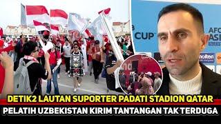 STADION QATAR MEMERAH Pelatih Uzbekistan U23 sampai kirim tantangan ke suporterTimnas U23 Panas