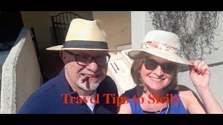 Travel Tips to Sicily 2021