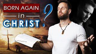 What does it mean to be BORN AGAIN spiritually in GOD?