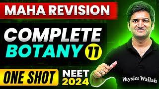 The MOST POWERFUL Revision  Complete BOTANY in 1 Shot - Theory + Practice  