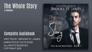 The Whole Story The Blair Brother Book 3 -  Complete Audiobook
