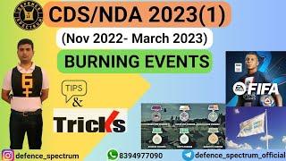 Burning Events  Current Affairs Tricks 2023  CDS NDA 2023