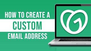 How to Create a Custom Email Address With GoDaddy 2024