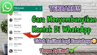 TERBARU Cara Menyembunyikan Kontak Whatsapp di Android