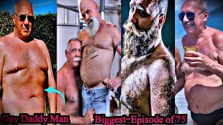 Biggest-Episode ll 75 Gay Daddy Men