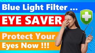 EYE SAVER  Protects Your Eyes While You Are Working On The Computer  Setup and Usage Guide 2024