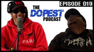 FUBAR  The Dopest Podcast EP019 feat. OSTAR