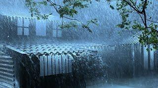 Fall into Sleep Immediately with Heavy Rainstorm Powerful Wind & Thunder Sounds in Stormy Night