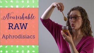 Aphrodisiac Foods  Nourishable Raw Episode 7