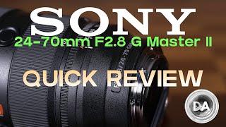 Sony FE 24-70mm F2.8 GM II Quick Review   The Gold Standard