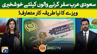 Good news for travelers to Saudi Arabia new visa procedure introduced  Geo Pakistan