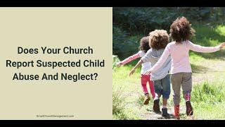 How To Protect The Kids In Your Church