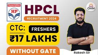 HPCL Recruitment 2024  Without GATE Score  Big Update #gate2025 #gate2024 #psujobs #hpcl