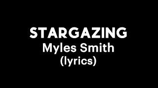 Myles Smith - Stargazing lyrics