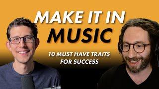 10 Must-Have Mindsets for Music Professionals