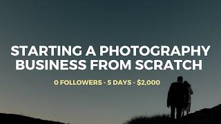 How to start a photography business in 5 days Small business Documentary