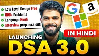 Live DSA Bootcamp in JAVA and C++  HINDI   FREE LLD  Interview-ready course  with 500+ problems