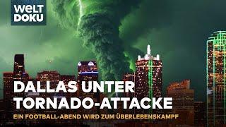 DAS WUNDER VON TEXAS Tornado-Schock in Dallas - Im Auge des Sturms - Extremes Wetter S2E05 HD Doku